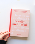 Heavily Meditated by Caitlin Cady - Hardcover